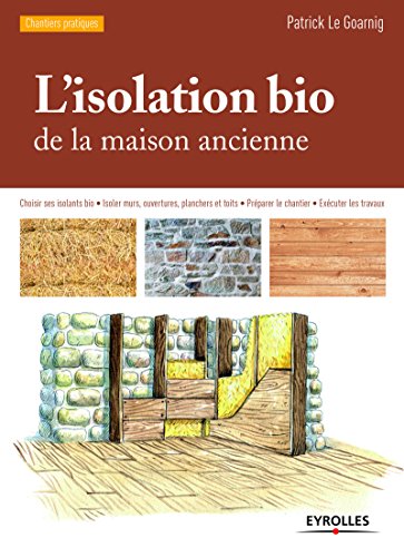 9782212140491: L'isolation bio de la maison ancienne