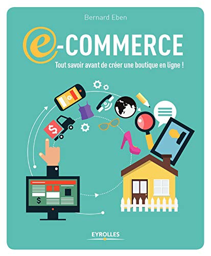 Stock image for E-commerce : Tout savoir avant de crer une boutigne en ligne ! for sale by medimops