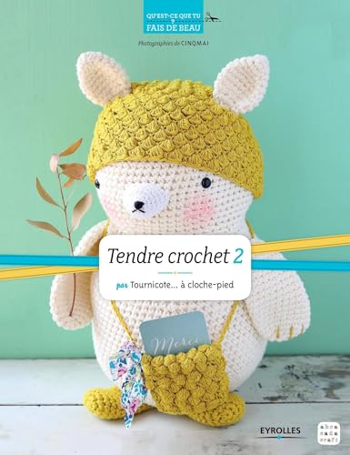 Beispielbild fr Tendre crochet : Tome 2 zum Verkauf von medimops