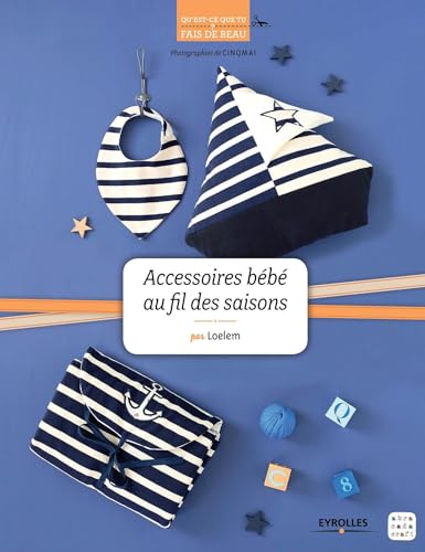 Beispielbild fr Accessoires bb au fil des saisons zum Verkauf von Ammareal