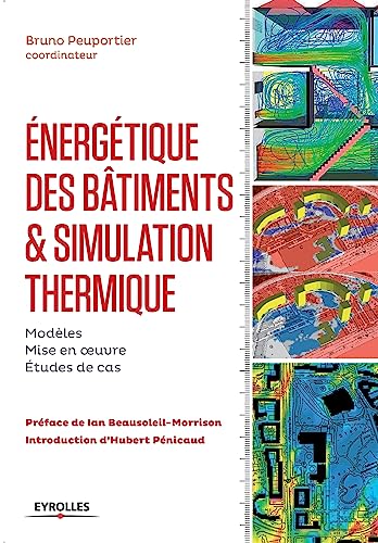 9782212142754: Energtique des btiments et simulation thermique: Modles - Mise en oeuvre - tudes de cas.