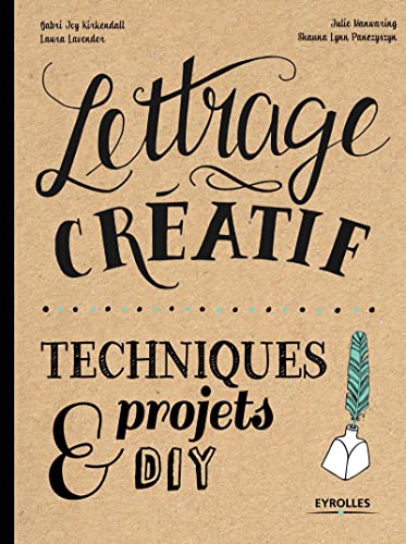 9782212143263: Lettrage cratif: Techniques et projets DIY.
