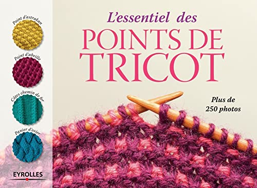 9782212143416: L'essentiel des points de tricot: Plus de 250 photos.