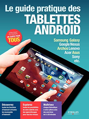 Beispielbild fr Le guide pratique des tablettes Android zum Verkauf von medimops