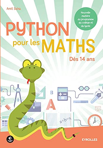 9782212143645: Python pour les maths: Ds 14 ans. Nouvelle matire du programme du collge et du lyce.