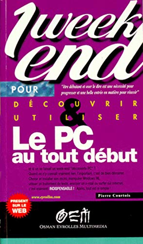 Imagen de archivo de Le PC au tout dbut a la venta por Librairie Th  la page