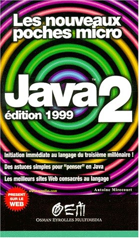 Stock image for JAVA 2. Edition 1999 for sale by Ammareal