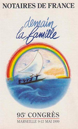 Stock image for 95eme congres des notaires : demain la famille for sale by Gallix