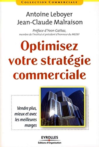 Stock image for Optimisez Votre Stratgie Commerciale for sale by Ammareal