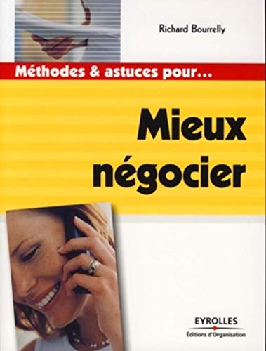 Stock image for Mthodes et astuces pour. Mieux ngocier for sale by medimops