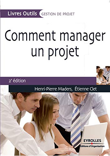 Stock image for Comment manager un projet for sale by Chiron Media