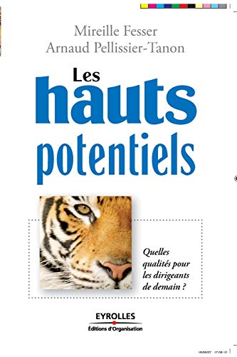 9782212539295: Les hauts poteniels: Quelles qualits pour les dirigeants de demain ?