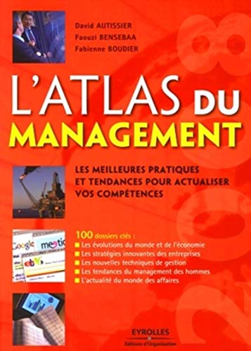 Beispielbild fr L'atlas du management zum Verkauf von Chapitre.com : livres et presse ancienne