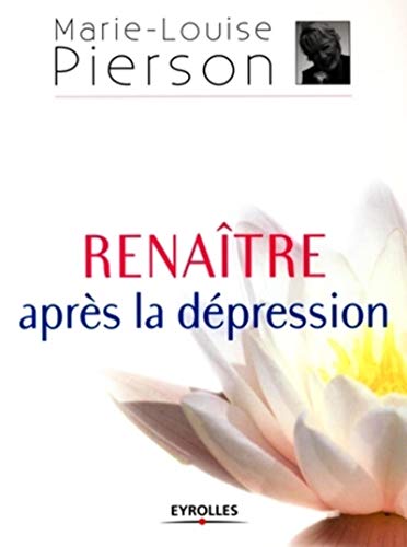 Stock image for Renaitre apres la depression for sale by Chiron Media