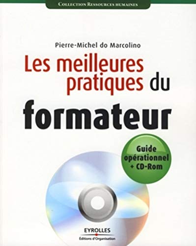 Imagen de archivo de Les meilleures pratiques du formateur (1Cdrom) a la venta por medimops