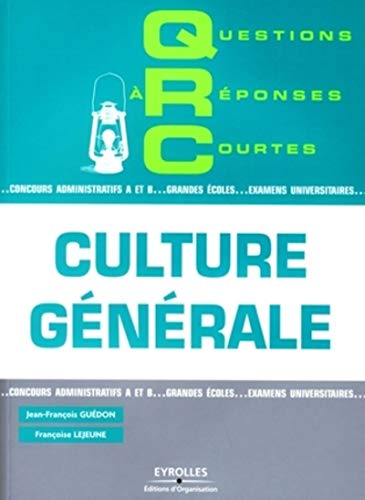 9782212539981: QRC de culture gnrale: Concours administratifs A et B... Grandes Ecoles... Examens Universitaires