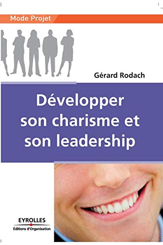 Stock image for Dvelopper son charisme et son leadership for sale by Chapitre.com : livres et presse ancienne