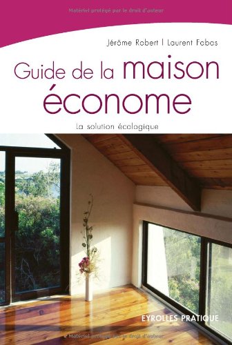 Beispielbild fr Guide de la maison conome zum Verkauf von medimops