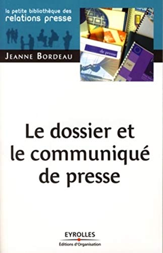 Stock image for Le dossier et le communiqu de presse for sale by Ammareal
