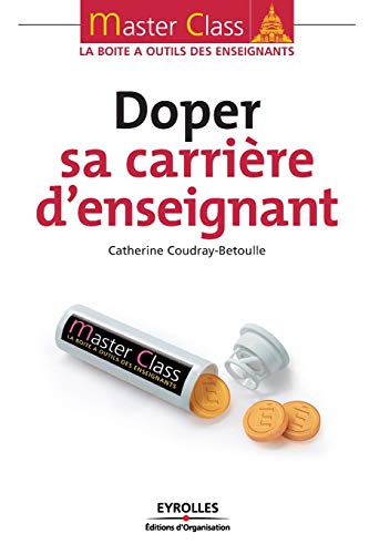 Stock image for Doper sa carrire d'enseignant for sale by Chapitre.com : livres et presse ancienne