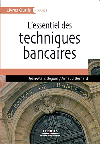 Stock image for L'essentiel des techniques bancaires for sale by Chapitre.com : livres et presse ancienne