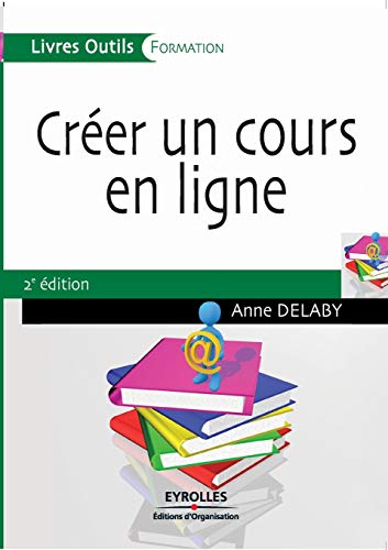 9782212541533: Crer un cours en ligne