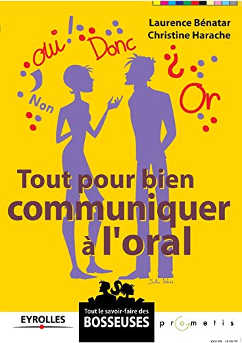 Beispielbild fr Tout pour bien communiquer a l'oral zum Verkauf von Chiron Media