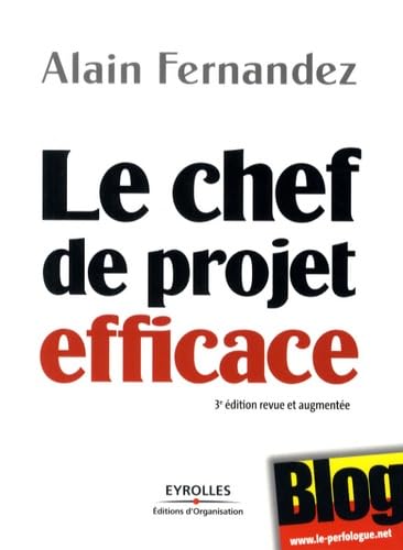 9782212542486: Le chef de projet efficace