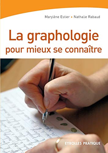 Beispielbild fr La graphologie pour mieux se connatre zum Verkauf von medimops