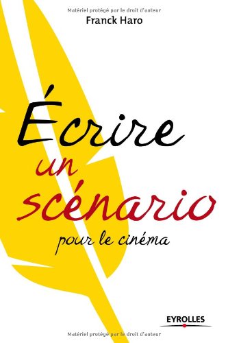 Stock image for Ecrire un scnario pour le cinma for sale by medimops