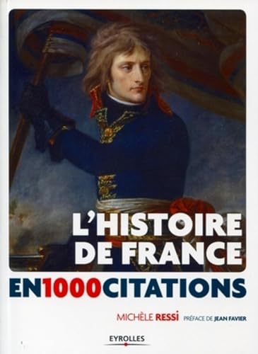 Stock image for L'Histoire de France en 1000 citations for sale by medimops