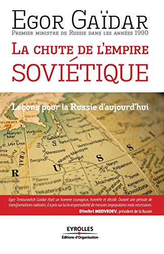 Stock image for La chute de l'empire sovietique:Lecons pour la Russie d'aujourd'hui for sale by Chiron Media