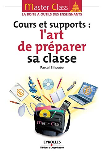 Imagen de archivo de L'art de preparer sa classe a la venta por Chiron Media