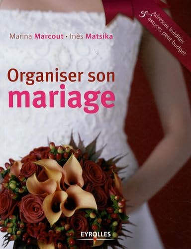 Stock image for ORGANISER SON MARIAGE for sale by LiLi - La Libert des Livres