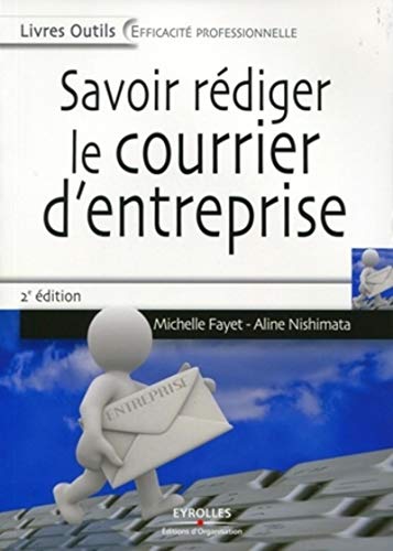 Stock image for Savoir rdiger le courrier d'entreprise for sale by Ammareal