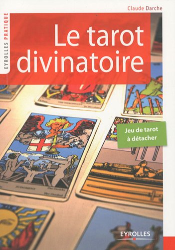 Beispielbild fr Le tarot divinatoire Darche, Claude zum Verkauf von e-Libraire