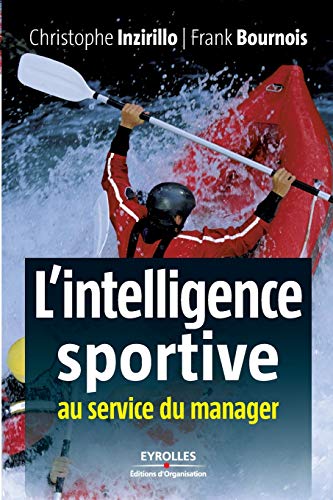 Stock image for L'intelligence sportive au service du manager for sale by medimops