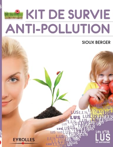 Stock image for Kit de survie antipollution for sale by PBShop.store US