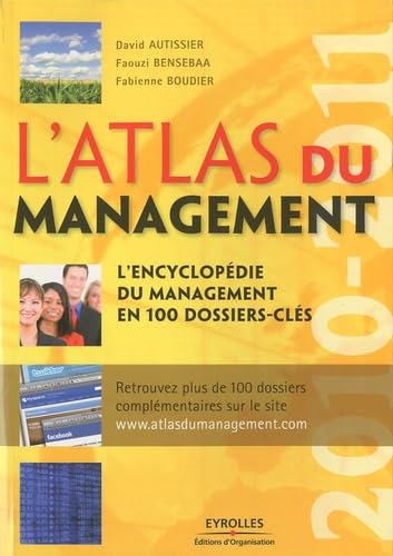 Beispielbild fr L'atlas du management : L'encyclopdie du management en 100 dossier-cls zum Verkauf von Ammareal