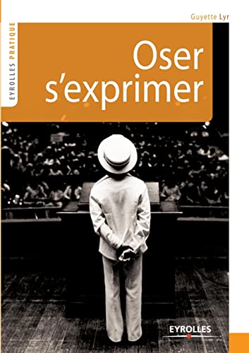 Imagen de archivo de Oser s'exprimer a la venta por medimops