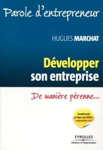 Stock image for Dvelopper son entreprise: De manire prenne. for sale by Ammareal