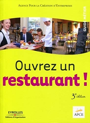 Beispielbild fr Ouvrez un restaurant ! zum Verkauf von Ammareal