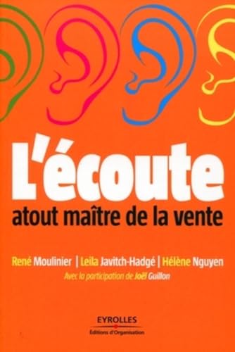 Stock image for L'coute : Atout Matre De La Vente for sale by RECYCLIVRE