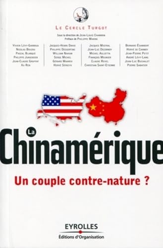 9782212549348: La Chinamrique: Un couple contre-nature ?