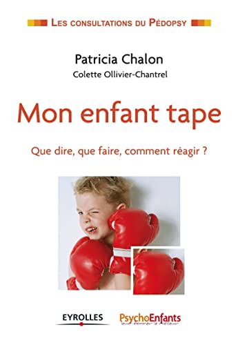 Beispielbild fr Mon enfant tape. Que dire, que faire, comment ragir ? zum Verkauf von Ammareal