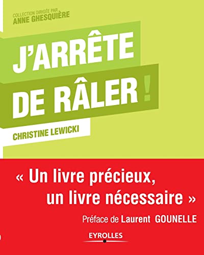 9782212549737: J'arrte de rler !: Un livre prcieux, un livre ncessaire.: 1