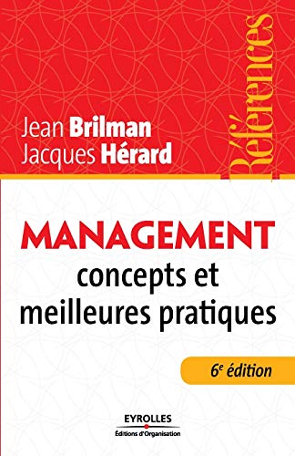 Beispielbild fr Management: Concepts et meilleures pratiques. zum Verkauf von Ammareal