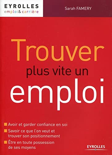 Stock image for Trouver plus vite un emploi for sale by Ammareal