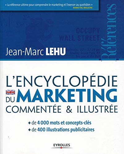 Stock image for L'encyclopdie du marketing commente & illustre for sale by Ammareal