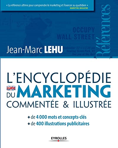 Stock image for L'encyclopdie du marketing commente & illustre for sale by Ammareal
